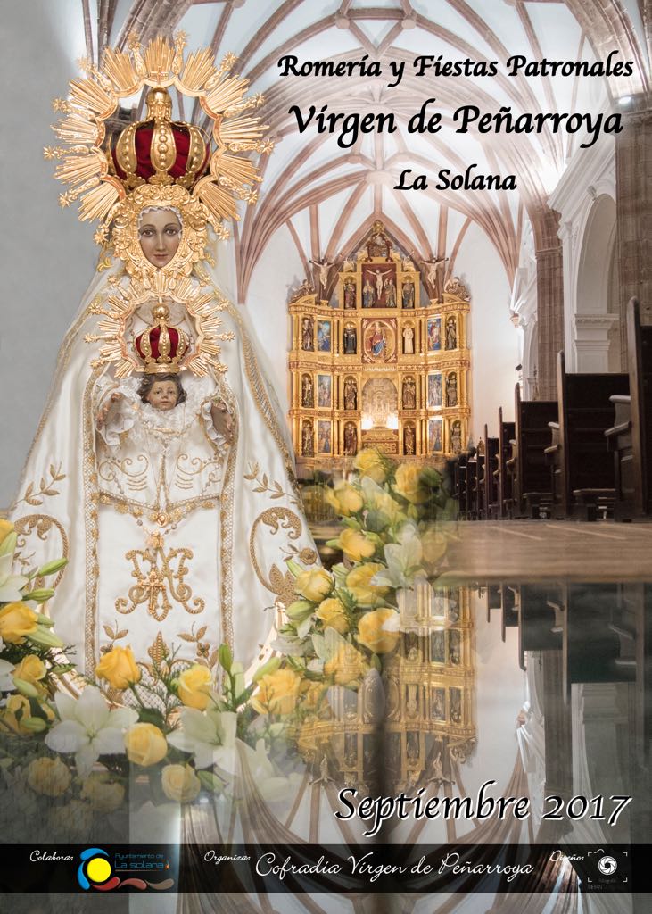 Romería y Fiestas patronales en honor a la Virgen de Peñarroya 2017 La Solana